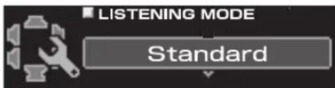 LISTENING MODE Standard