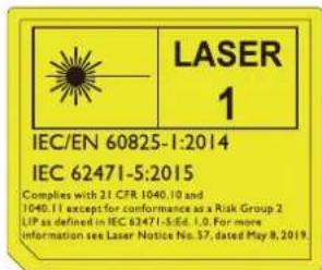 LASER 1 IEC/EN 60825-1:2014 IEC 62471-5:2015 Complies with 21 CFR 1040.10 and 1040.11 except for conformance as a Risk Group 2 LIP as defined in IEC 62471-5:Ed. 1.0 For more Information see Laser Notice No. 37, dated May 8, 2019.