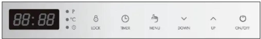 88:88 ● P ● ℃ ● ⏱ LOCK TIMER MENU DOWN UP ON/OFF