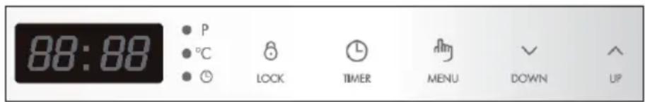 88:88 ● P ● ℃ ● ⏱ LOCK TIMER MENU DOWN ↑