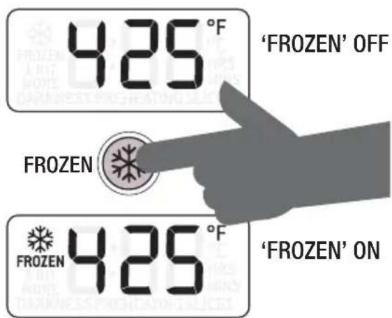 425°F 'FROZEN' OFF FROZEN 425°F 'FROZEN' ON