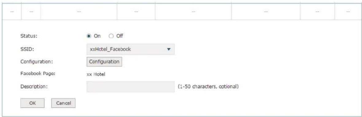 Status: On Off SSID: xxHotel_Facebook Configuration: Configuration Facebook Page: xx Hotel Description: (1-50 characters, optional) OK Cancel
