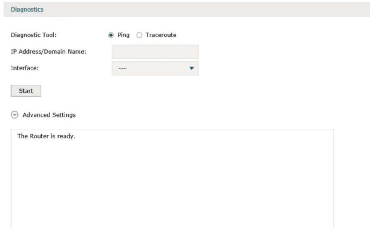 Diagnostics Diagnostic Tool: Ping Traceroute IP Address/Domain Name: Interface: --- Start Advanced Settings The Router is ready.