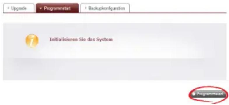 Upgrade Programmstart Backupkonfiguration Initialisieren Sie das System