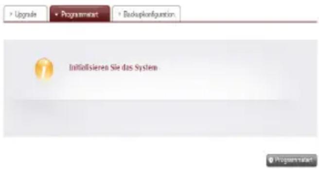 Upgrade Programmat Backupkonfiguntion Initialsieren Sie das System
