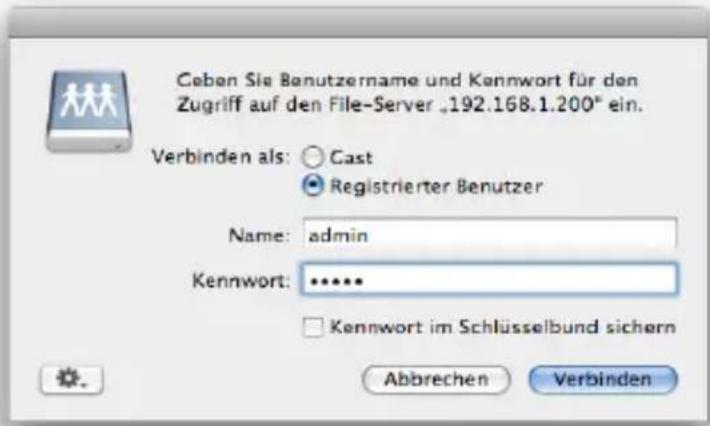 Ceben Sie Benutzername und Kennwort für den Zugriff auf den File-Server „192.168.1.200“ ein. Verbinden als: ○ Cast ● Registrierter Benutzer Name: admin Kennwort: •••••• □ Kennwort im Schlüsselbund sichern Abbrechen Verbinden