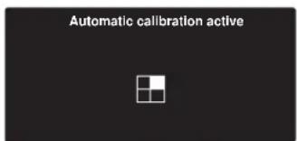 Automatic calibration active