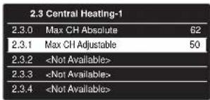 2.3 Central Heating-1 2.3.0 Max CH Absolute 62 2.3.1 Max CH Adjustable 50 2.3.2 2.3.3 2.3.4