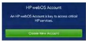 HP webOS Account An HP webOS Account is key to access critical HP services. Create New Account