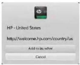HP - United States http://welcome.hp.com/country/us Add to launcher Cancel