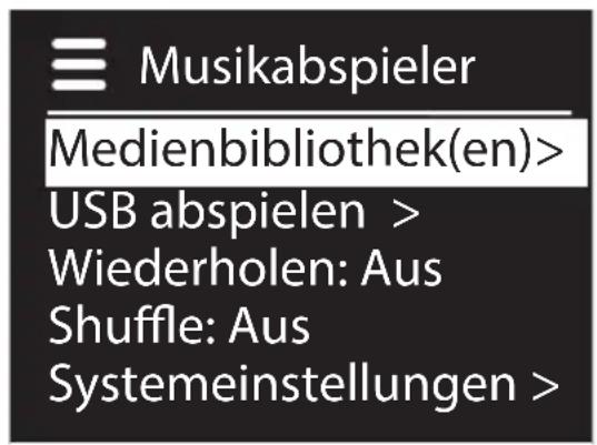 Musikabspieler Medienbibliothek(en)> USB abspielen > Wiederholen: Aus Shuffle: Aus Systemeinstellungen >