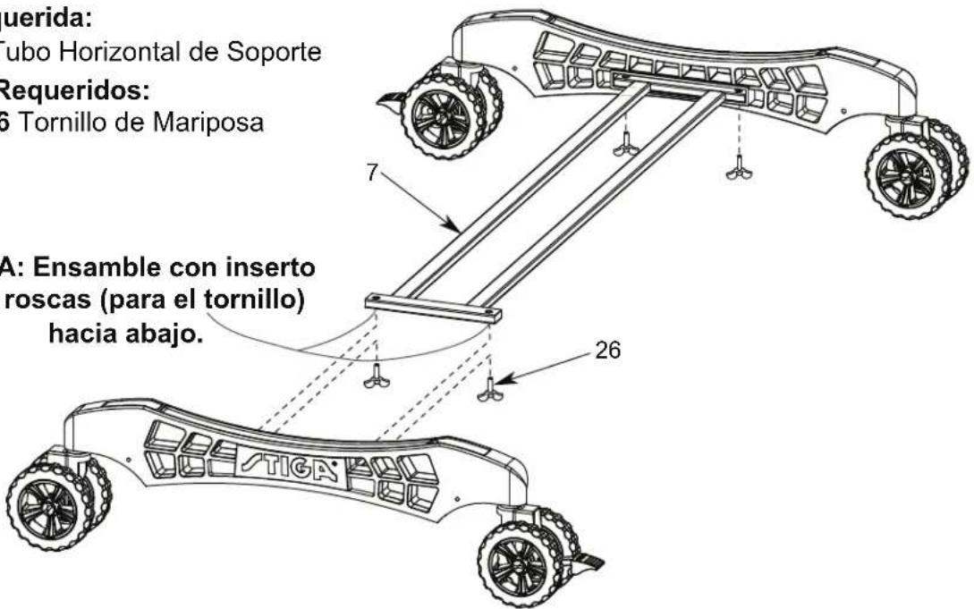 querida: Tubo Horizontal de Soporte Requeridos: 6 Tornillo de Mariposa A: Ensamble con inserto roscas (para el tornillo) hacia abajo. 7 26 STIGA