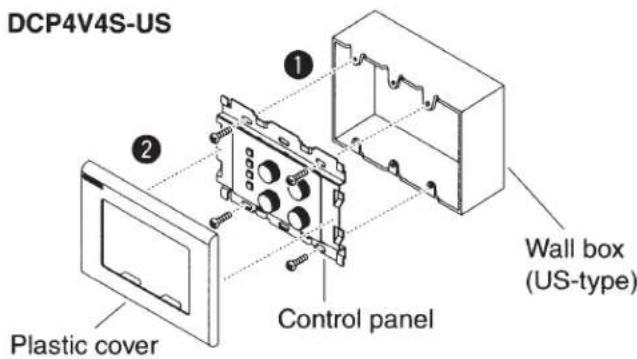 DCP4V4S-US 1 2 Control panel Plastic cover Wall box (US-type)