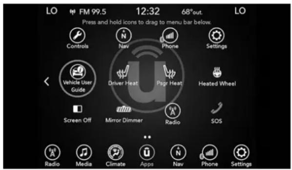 LO FM 99.5 12:32 68°out. Press and hold icons to drag to menu bar below. Controls Nav Phone Settings Vehicle User Guide Driver Heat Psgr Heat Heated Wheel Screen Off Mirror Dimmer Radio SOS Radio Media Climate Apps Nav Phone Settings