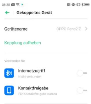 Gekoppeltes Gerät Gerätename OPPO Renc2 Z > Kopplung aufheben Verwenden für Internetzugriff Nicht verbunden Kontaktfreigabe Für Kontaktfreigabe nutzen