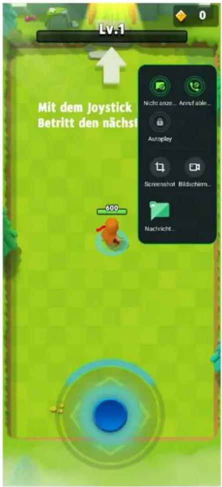 Lv.1 Mit dem Joystick Betritt den nächst 600 Nicht enze... Anref able... Autoplay Screenshot Bildschirm... Nachricht...