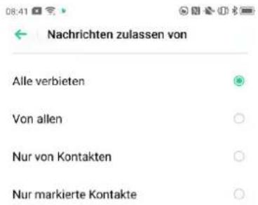 Nachrichten zulassen von Alle verbieten Von allen Nur von Kontakten Nur markierte Kontakte