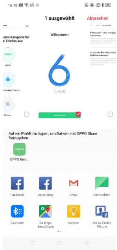 1 ausgewählt Abbrechen eine Kategorie für e Telefon aus Willkommen 6 Aumentalsch Urschaffte Müllerkontzweck iPhone OK Auf ein Profilfoto tippen, um Dateien mit OPPO Share freizugeben OPPO Rent... Facebook Derne Story Gmail Nachrichten Bluetooth Zu Maga hinaufügen Notizen Set As Profile Picture