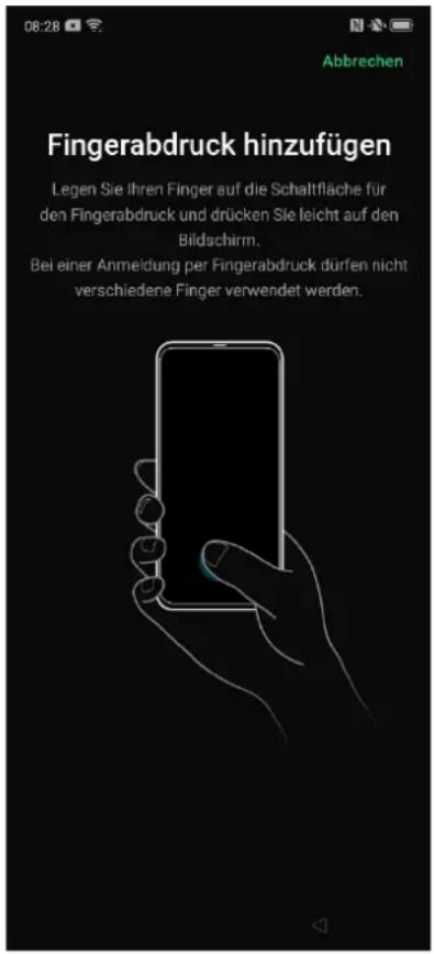 08:28 Abbrechen Fingerabdruck hinzufügen Legen Sie Ihren Finger auf die Schaltfläche für den Fingerabdruck und drücken Sie leicht auf den Bildschirm. Bei einer Anmeldung per Fingerabdruck dürfen nicht verschiedene Finger verwendet werden.