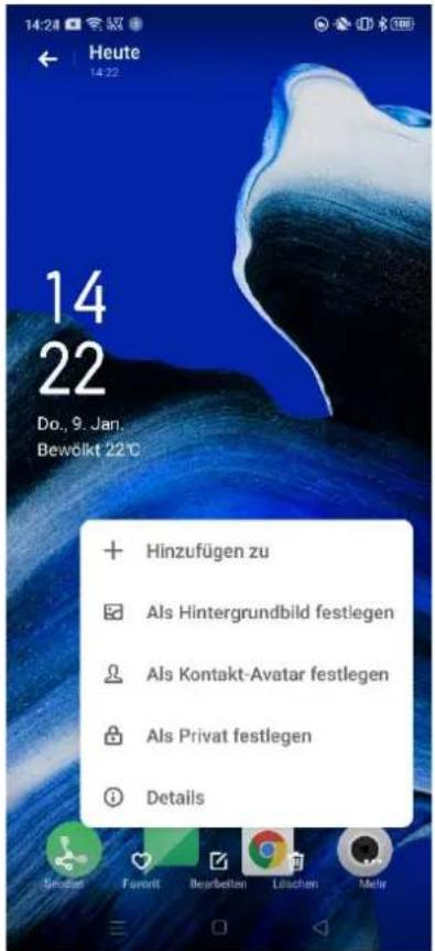 14 22 Do., 9. Jan. Bewölkt 22°C + Hinzufügen zu ✓ Als Hintergrundbild festlegen ○ Als Kontakt-Avatar festlegen ● Als Privat festlegen ○ Details