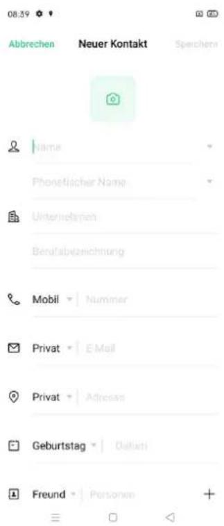 Abbrechen Neuer Kontakt Speichens Name Phonetischer Name Unternehmen Berufabzeichnung Mobil Nummer Privat E-Mail Privat Adressa Geburtstag Olateti Freund Personen +
