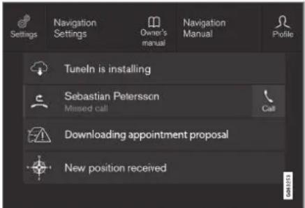 Settings Navigation Settings Owner's manual Navigation Manual Profile Tuneln is installing Sebastian Petersson Missed call Call Downloading appointment proposal New position received