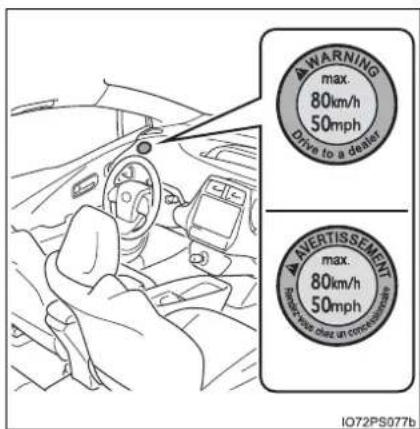 WARNING max. 80km/h 50mph Drive to a dealer AVERTISSEMENT max. 80km/h 50mph