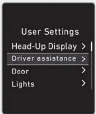 User Settings Head-Up Display > Driver assistance > Door > Lights >