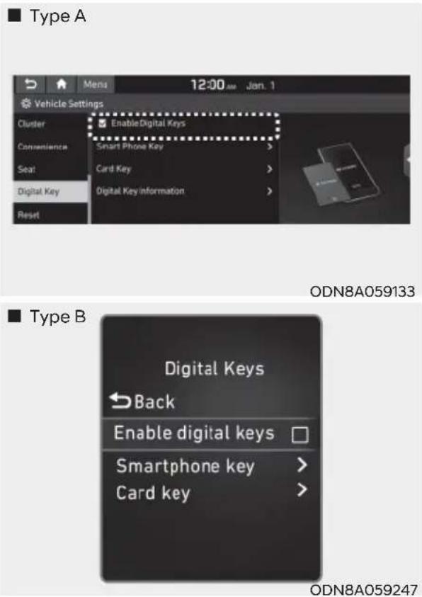 ■ Type A Menu 12:00 AM Jan. 1 Vehicle Settings Cluster EnableDigital Keys Convenience Smart Phone Key Seat Card Key Digital Key Digital Key Information Reset ODN8A059133 ■ Type B Digital Keys Back Enable digital keys Smartphone key Card key ODN8A059247