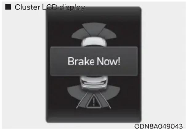 ■ Cluster LCD display Brake Now! ODN8A049043
