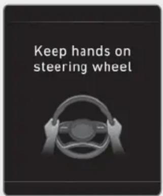 Keep hands on steering wheel