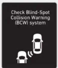Check Blind-Spot Collision Warning (BCW) system