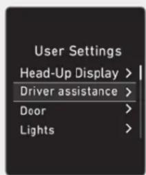 User Settings Head-Up Display > Driver assistance > Door Lights >