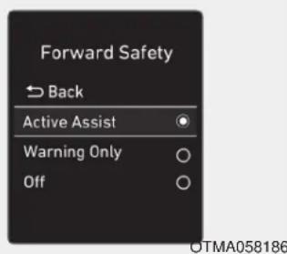 Forward Safety → Back Active Assist Warning Only Off OTMA058186