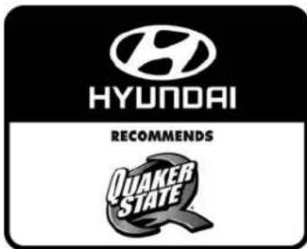 HYUNDAI RECOMMENDS QUAKER STATE