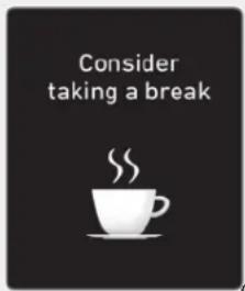 Consider taking a break