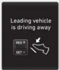 Leading vehicle is driving away RES + SET -