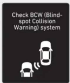 Check BCW (Blind-spot Collision Warning) system