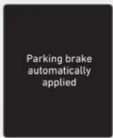 Parking brake automatically applied