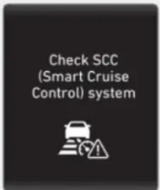 Check SCC (Smart Cruise Control) system