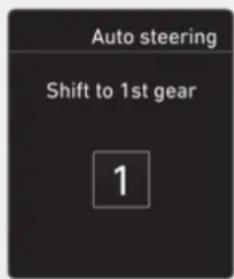 Auto steering Shift to 1st gear 1