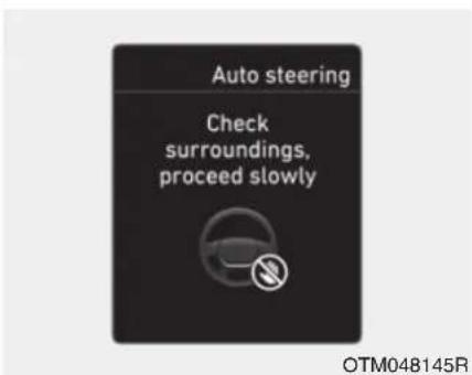 Auto steering Check surroundings, proceed slowly OTM048145R