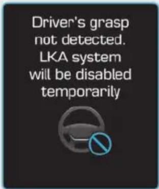 Driver's grasp not detected. LKA system will be disabled temporarily