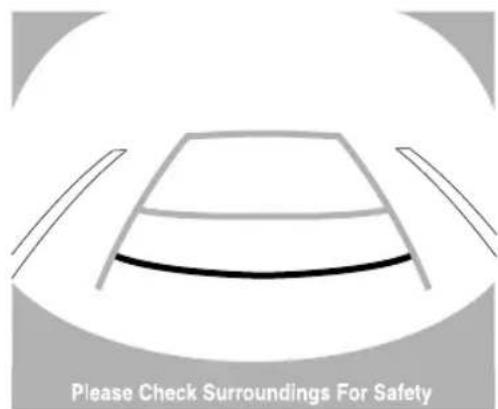 Please Check Surroundings For Safety