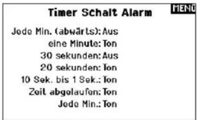 Timer Schalt Alarm Jede Min. (abwärts): Aus eine Minute: Ton 30 sekunden: Aus 20 sekunden: Ton 10 Sek. bis 1 Sek.: Ton Zeit abgelaufen: Ton Jede Min.: Ton