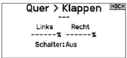 Quer > Klappen --- Links Recht --------%--------% Schalter:Aus