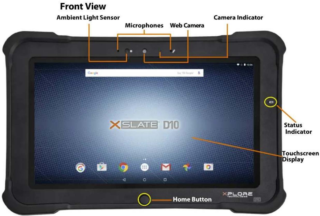 Front View Ambient Light Sensor Microphones Web Camera Camera Indicator Google Buy "On Google" XSLATE™ D10 Status Indicator Touchscreen Display Home Button XPLORE TECHNOLOGIES