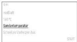 12.0 HofBuft 160 °C Sondantemperatur Schnelles Vorheizen Aus START
