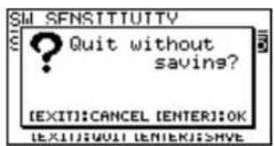 S#M SFNSTITUTTY ? Quit without savings? [EXIT]:CANCEL [ENTER]:OK [EXIT]:WUT ENTER:SHVE