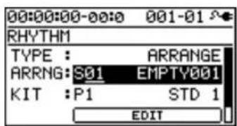 00:00:00-00:0 001-01 RHYTHM TYPE : ARRANGE ARRNG:S01 EMPTY001 KIT :P1 STD 1 EDIT